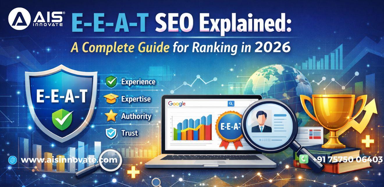 E-E-A-T SEO Explained for SEO Services: A Complete Guide for Ranking in 2026