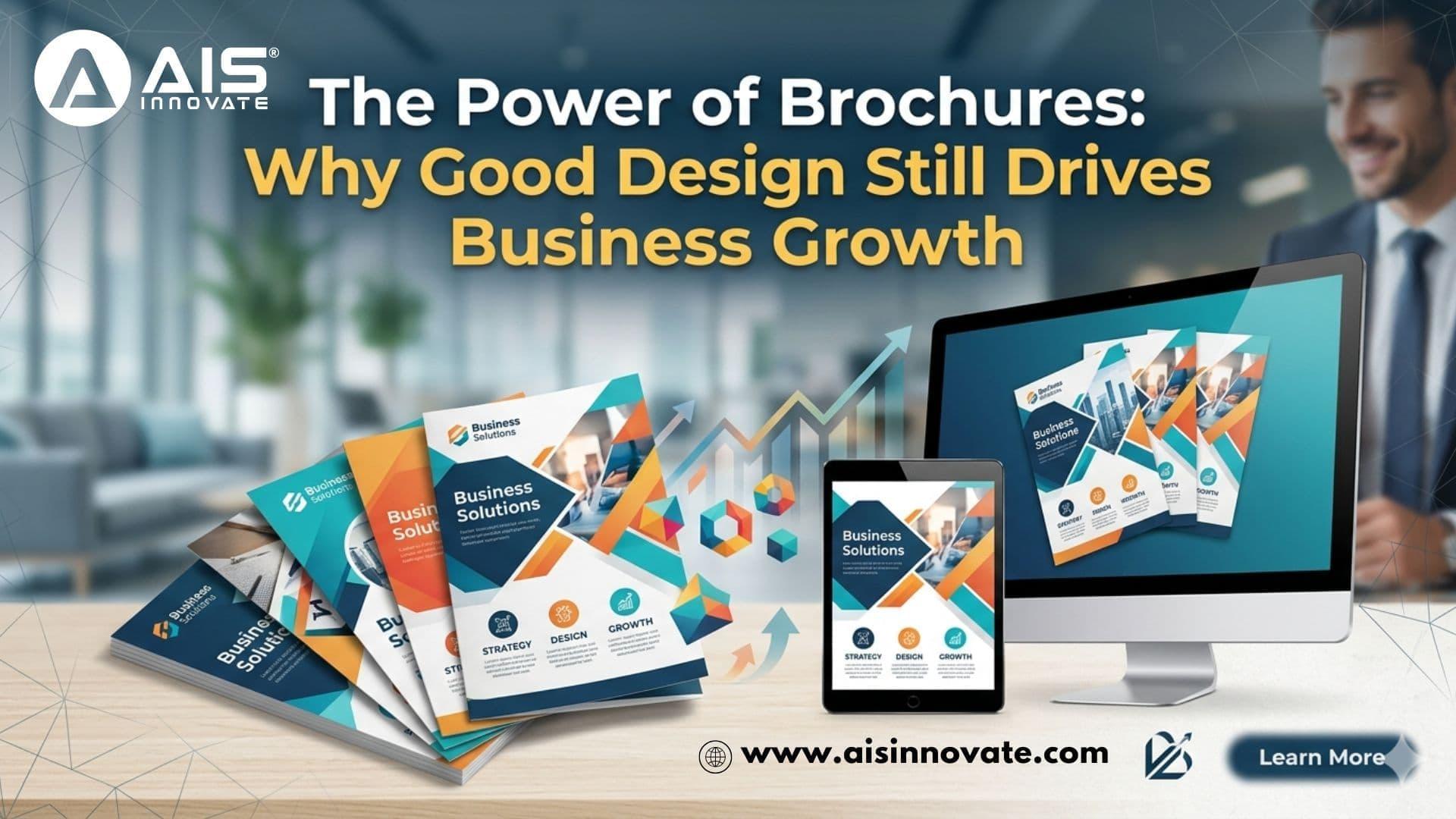 The Power of Brochures: Why Good Design Still Drives Business Growth