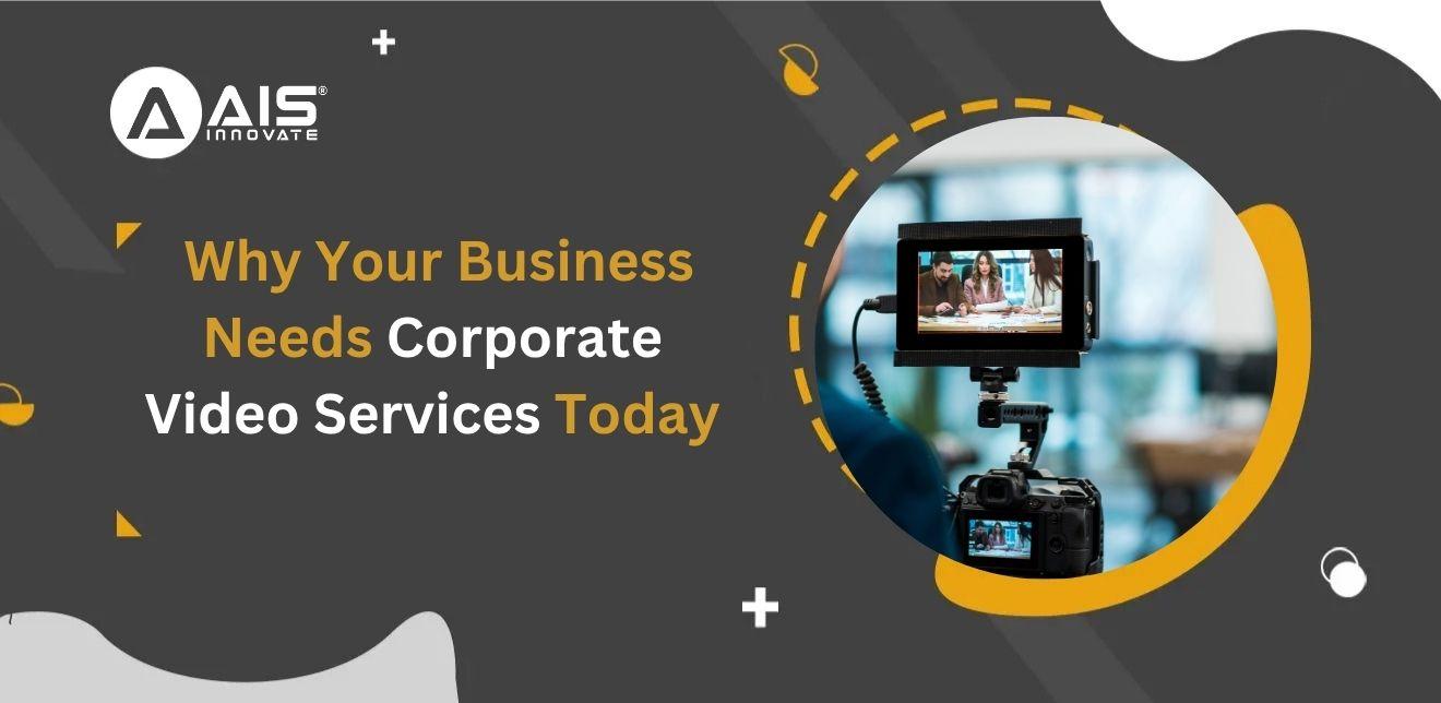 Unlock the Power of Corporate Video for Your Business