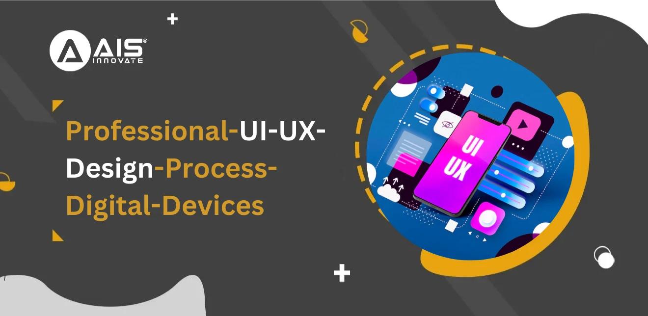Professional UI UX Design Process Digital Devices