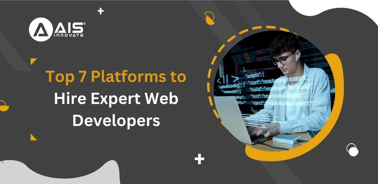 Top 7 Platforms to Hire Expert Web Developers for Your Online Store