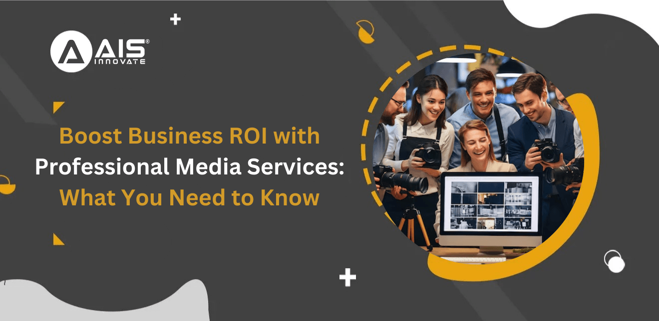 Boost Business ROI with Professional Media Services for Growth Boost Business ROI with Professional Media Services for Growth