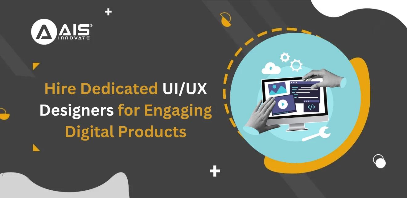 Build User-Centric Products with Our Dedicated UI/UX Designers Build User-Centric Products with Our Dedicated UI/UX Designers