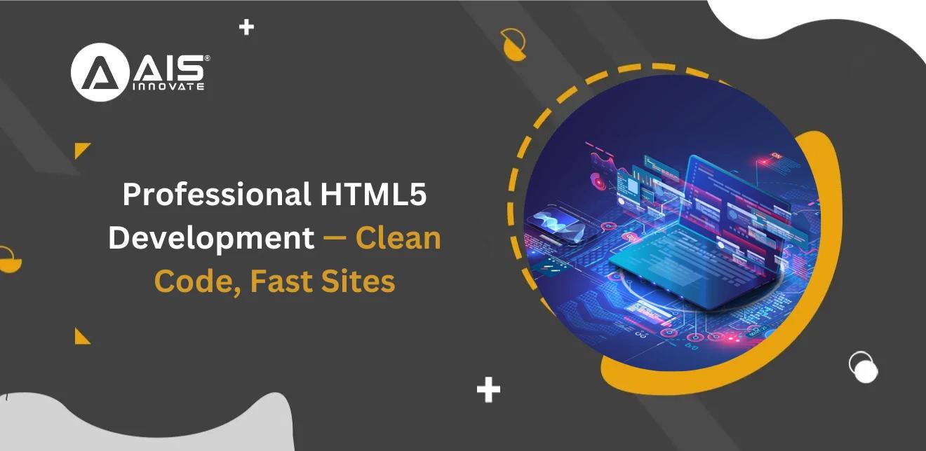 Hire Expert HTML5 Developers for Fast, Responsive Websites Hire Expert HTML5 Developers for Fast, Responsive Websites