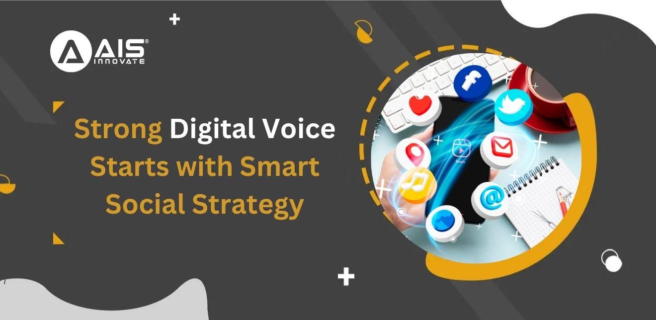 Build a Strong Digital Voice with AIS Innovate Build a Strong Digital Voice with AIS Innovate