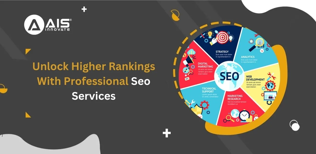 Unlock Higher Rankings With Professional Seo Services